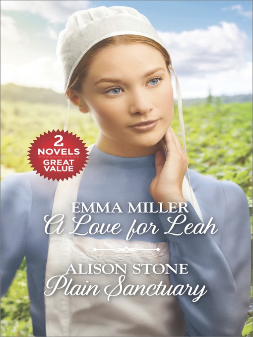 Title details for A Love for Leah and Plain Sanctuary by Emma Miller - Available